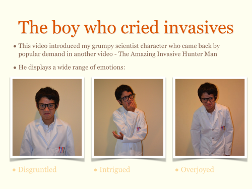 Adventures with Invasive Species presentation slide showing my grumpy scientist character's wide range of emotions
